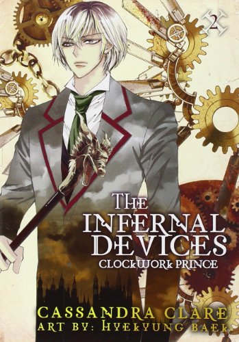 The Infernal Devices: Clockwork Prince (The Infernal Devices, 2) (Volume 2)