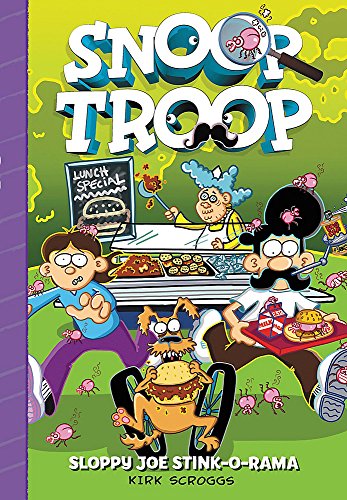 Snoop Troop: Sloppy Joe Stink-O-Rama (Snoop Troop, 3)