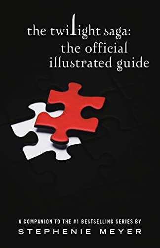 The Twilight Saga: The Official Illustrated Guide