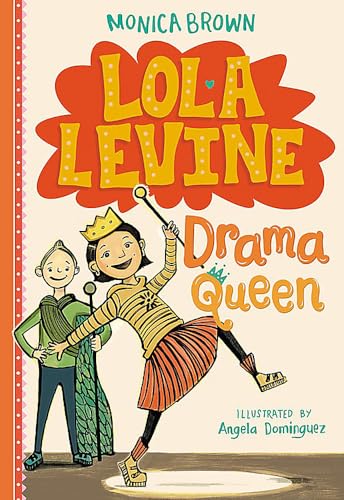 Lola Levine: Drama Queen (Lola Levine, 2)