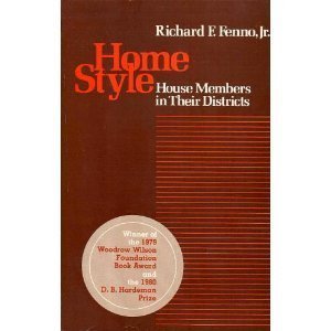 Home Style : House Members in Their Districts