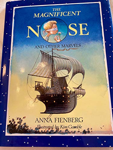 The Magnificent Nose and Other Marvels (Little Ark Book)