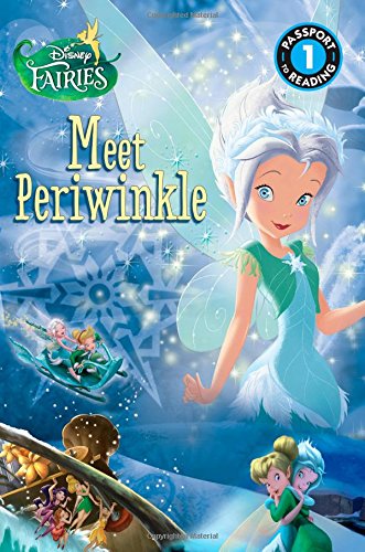 Disney Fairies: Meet Periwinkle (Passport to Reading Level 1)