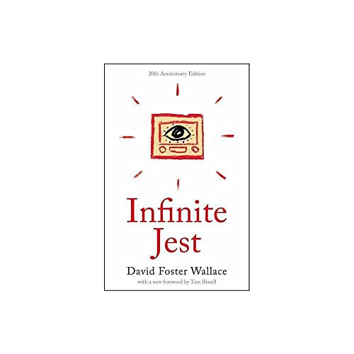Infinite Jest (20th Anniversary Edition): A Novel