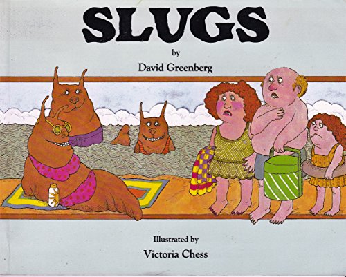 Slugs