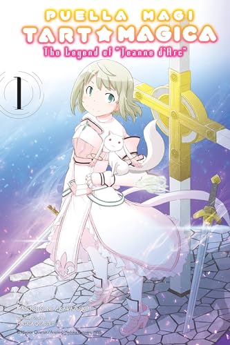 Puella Magi Tart Magica, Vol. 1: The Legend of Jeanne d'Arc (Volume 1) (Puella Magi Tart Magica, 1)