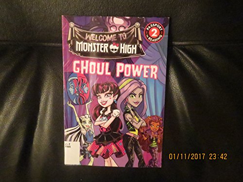Monster High: Ghoul Power (Passport to Reading Level 2)