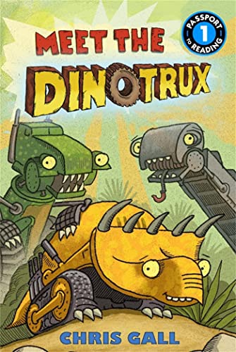 Meet the Dinotrux: Level 1 (Passport to Reading Level 1)