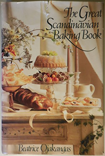 The Great Scandinavian Baking Book