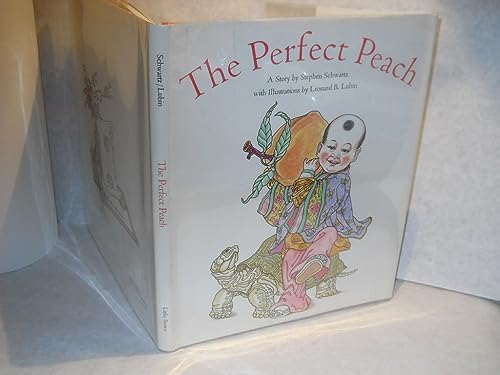 The Perfect Peach: A Story