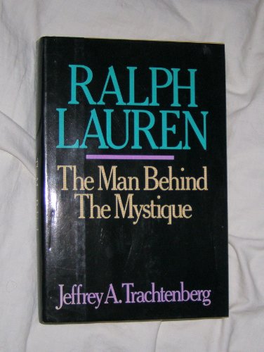 Ralph Lauren: The Man Behind the Mystique