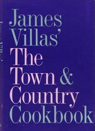 James Villas' The Town & country cookbook