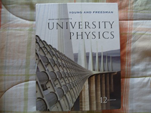 Sears and Zemansky's University Physics