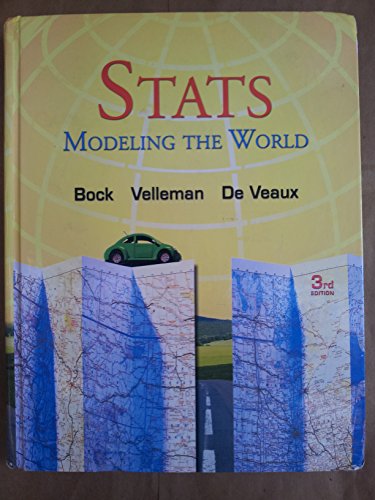 Stats: Modeling the World (3rd Edition)
