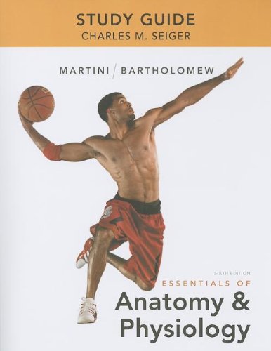 Study Guide for Essentials of Anatomy & Physiology