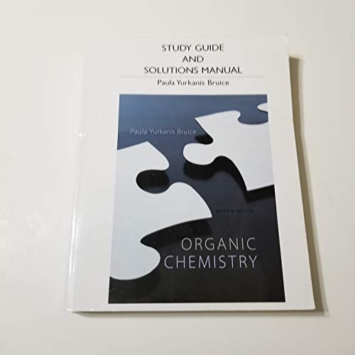 Study Guide and Student's Solutions Manual for Organic Chemistry