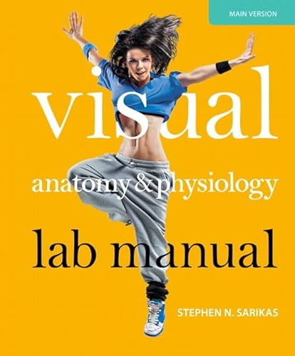 Visual Anatomy & Physiology Lab Manual, Main Version