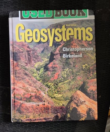 Geosystems: An Introduction to Physical Geography, Books a la Carte Edition (9th Edition)