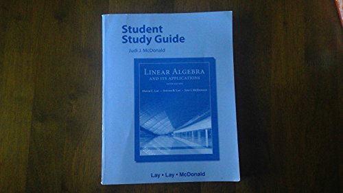 Student Study Guide for Linear Algebra and Its Applications