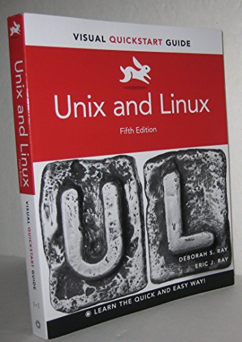 Unix and Linux: Visual QuickStart Guide