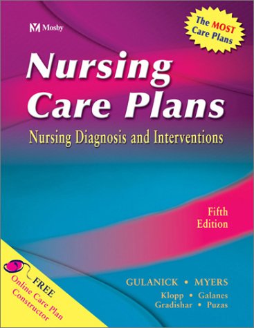 Nursing Care Plans: Nursing Diagnosis and Intervention