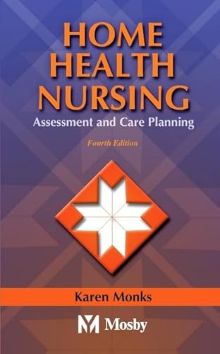 Home Health Nursing: Assessment and Care Planning