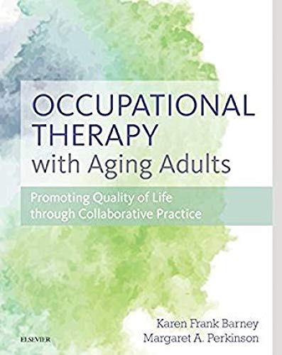 Occupational Therapy with Aging Adults