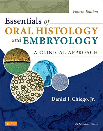 Essentials of Oral Histology and Embryology: A Clinical Approach (Avery, Essentials of Oral Histology and Embryology)