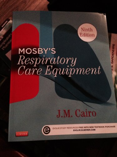 Mosby's Respiratory Care Equipment