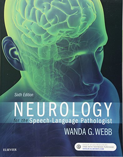 Neurology for the Speech-Language Pathologist