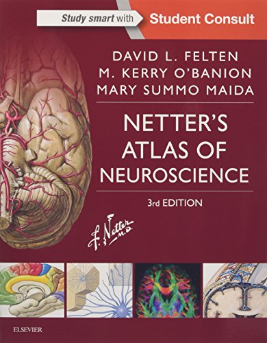 Netter's Atlas of Neuroscience (Netter Basic Science)