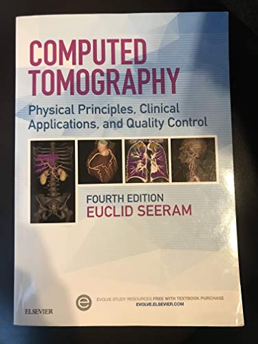 Computed Tomography: Physical Principles, Clinical Applications, and Quality Control