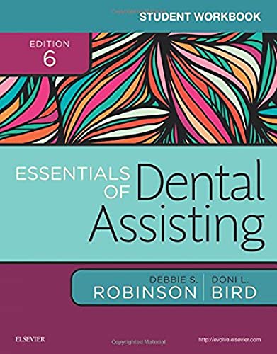 Student Workbook for Essentials of Dental Assisting