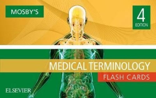 Mosby's Medical Terminology Flash Cards, 4e