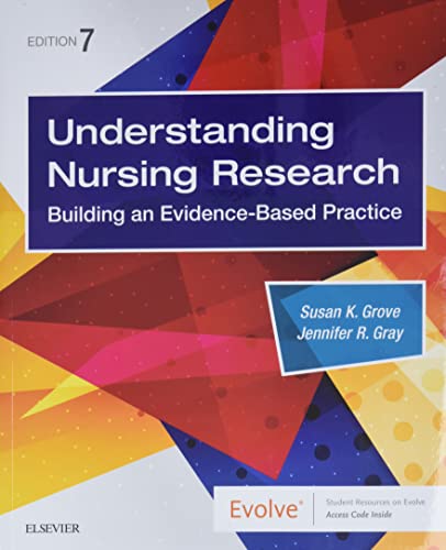 Understanding Nursing Research: Building an Evidence-Based Practice