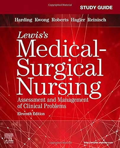 Study Guide for Medical-Surgical Nursing