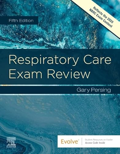 Respiratory Care Exam Review