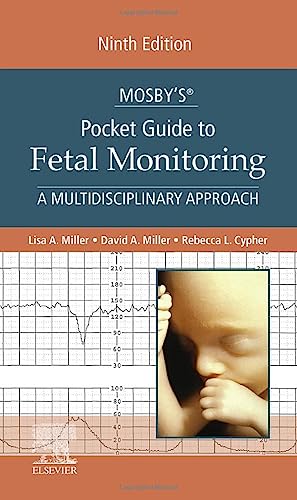 Mosby’s® Pocket Guide to Fetal Monitoring