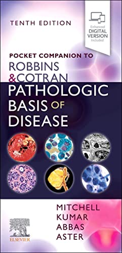 Pocket Companion to Robbins & Cotran Pathologic Basis of Disease (Robbins Pathology)