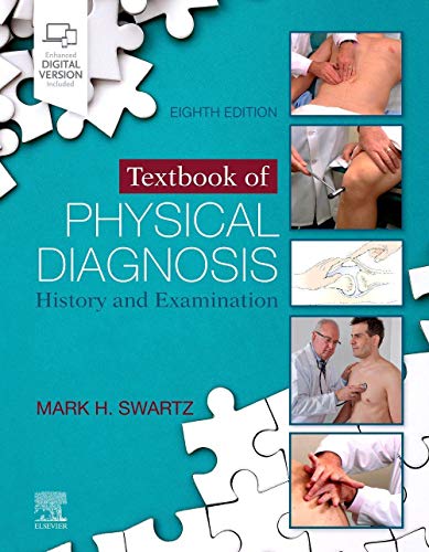 Textbook of Physical Diagnosis: History and Examination