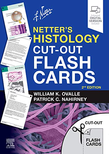 Netter’s Histology Cut-Out Flash Cards: A companion to Netter's Essential Histology (Netter Basic Science)