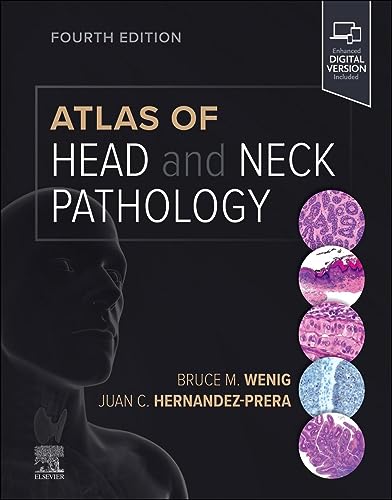 Atlas of Head and Neck Pathology (Atlas of Surgical Pathology)