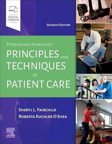 Pierson and Fairchild's Principles & Techniques of Patient Care