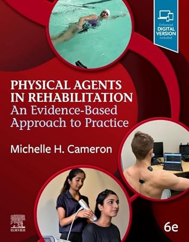 Physical Agents in Rehabilitation: An Evidence-Based Approach to Practice