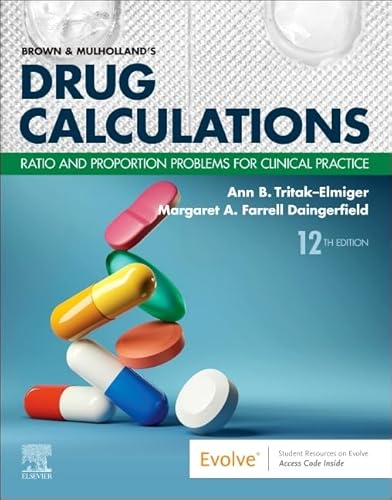 Brown and Mulholland’s Drug Calculations