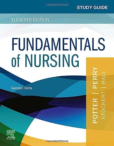 Study Guide for Fundamentals of Nursing