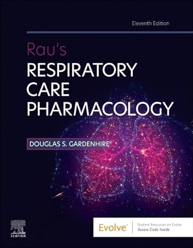 Rau's Respiratory Care Pharmacology (Evolve)