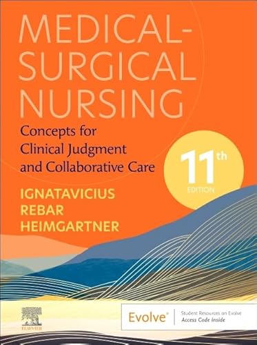 Medical-Surgical Nursing: Concepts for Clinical Judgment and Collaborative Care (Evolve)