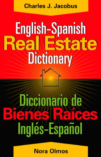 English-Spanish Real Estate Dictionary