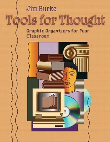 Tools for Thought: Graphic Organizers for Your Classroom